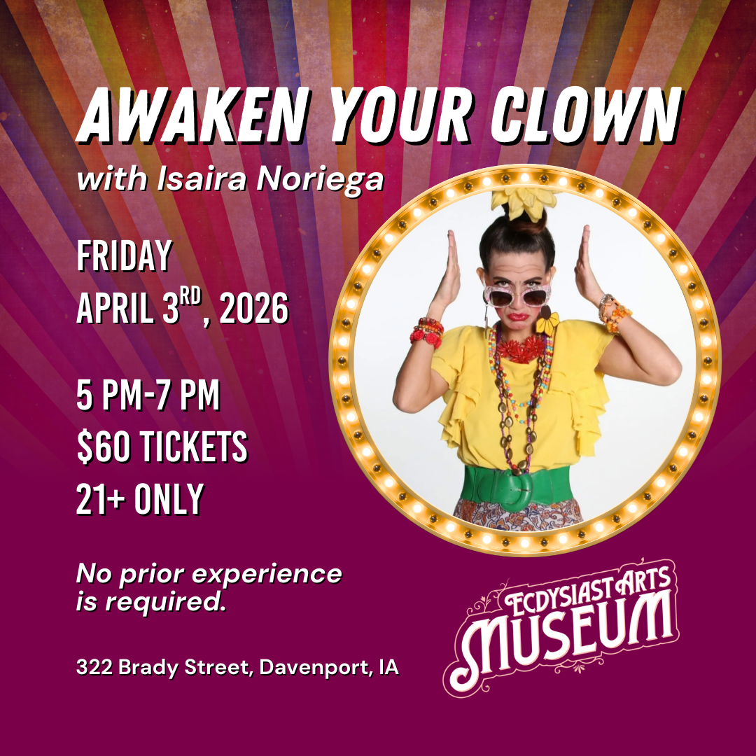 AWAKEN YOUR CLOWN at Ecdysiast Arts Museum.png