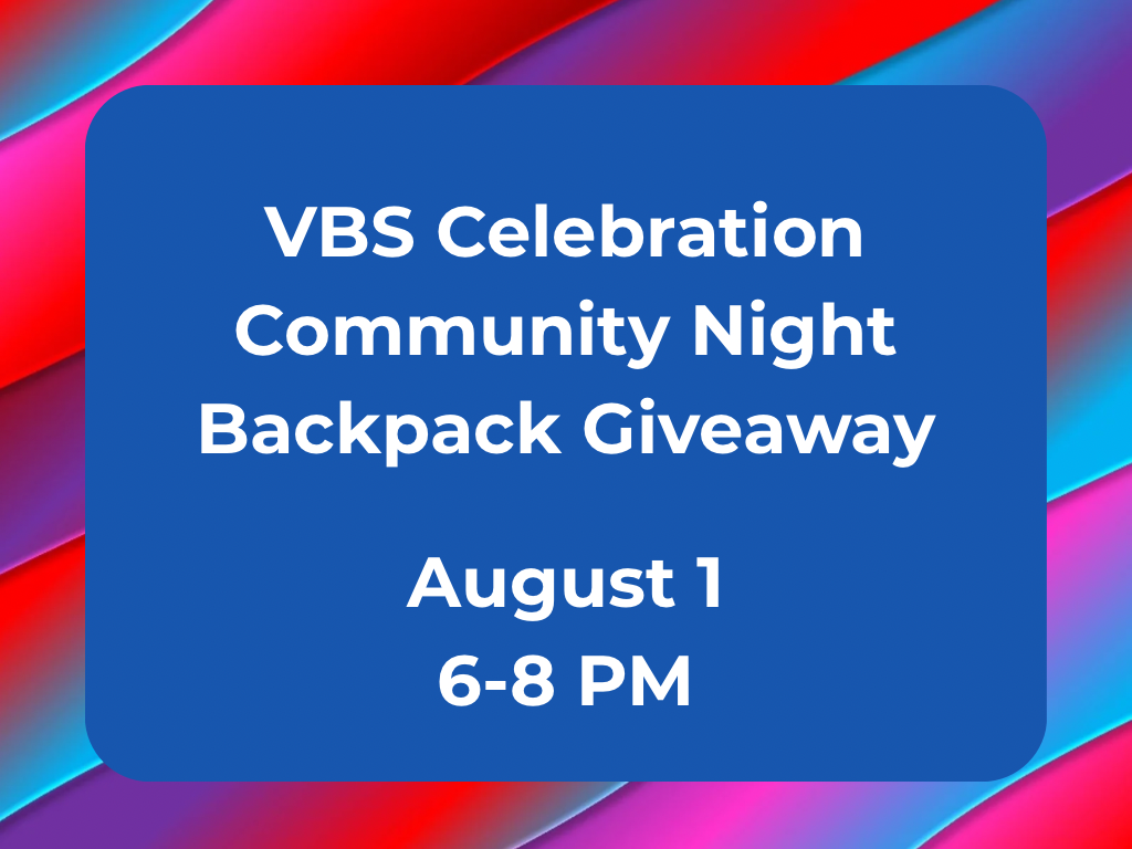 VBS Celebration & Community Night