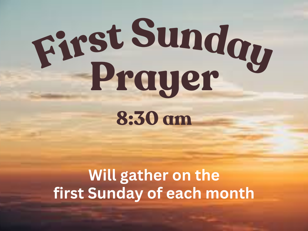 First Sunday Prayer