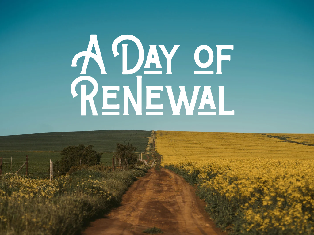A Day of Renewal