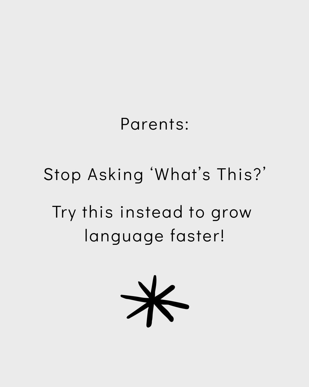 We may do this without even realizing it&hellip;
&ldquo;What&rsquo;s that called?&rdquo;
&ldquo;What color is it?&rdquo; 
&ldquo;Who do you see?&rdquo; 

It may feel like we&rsquo;re helping but it can actually put pressure on kids to perform instead