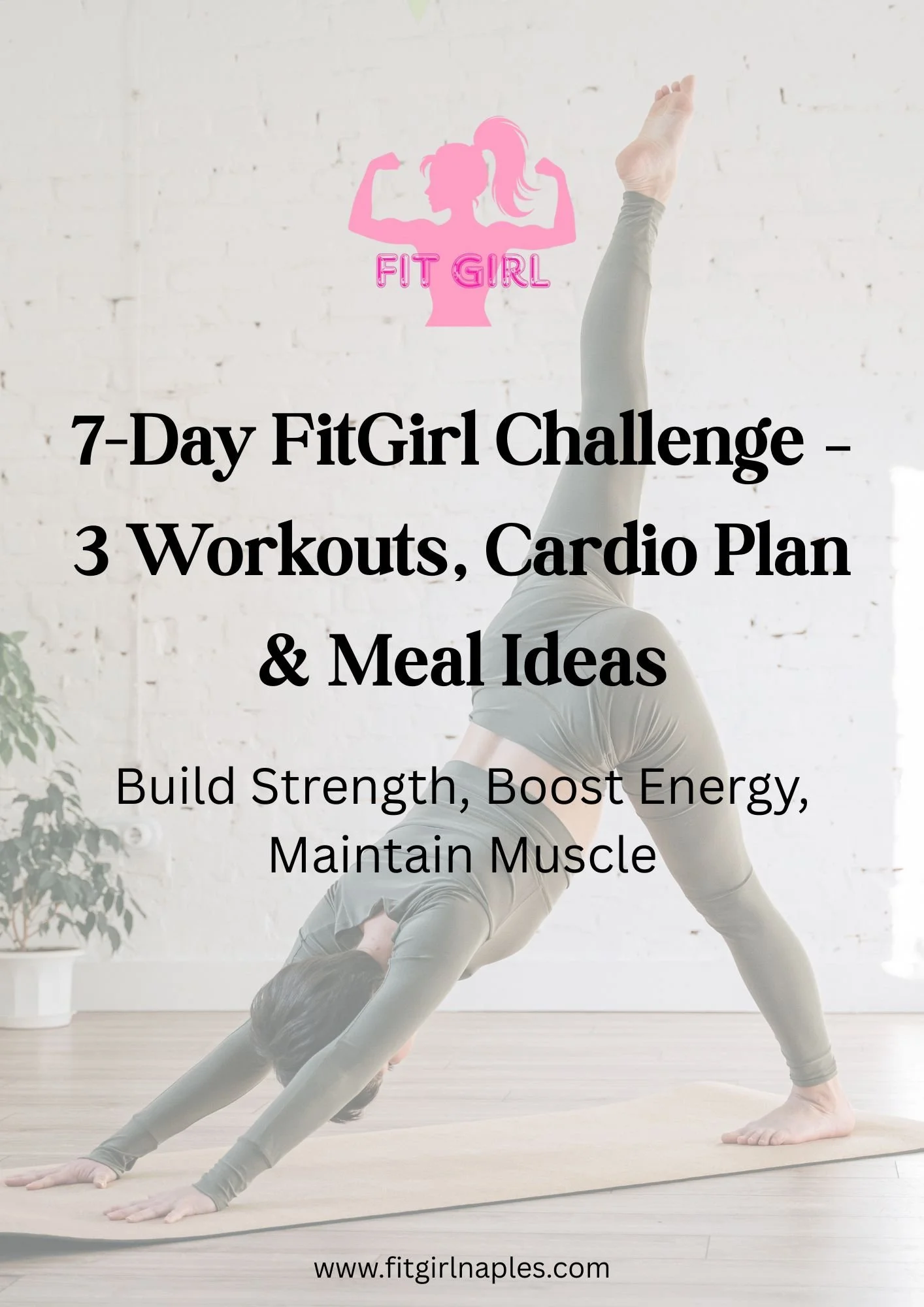FITGIRL 7 DAY WORKOUT + MEAL IDEAS.jpg