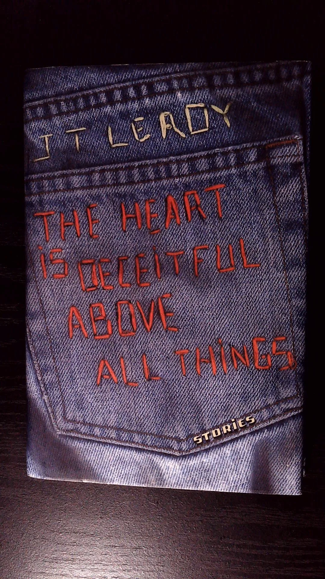 The Heart Is Deceitful Above All Things