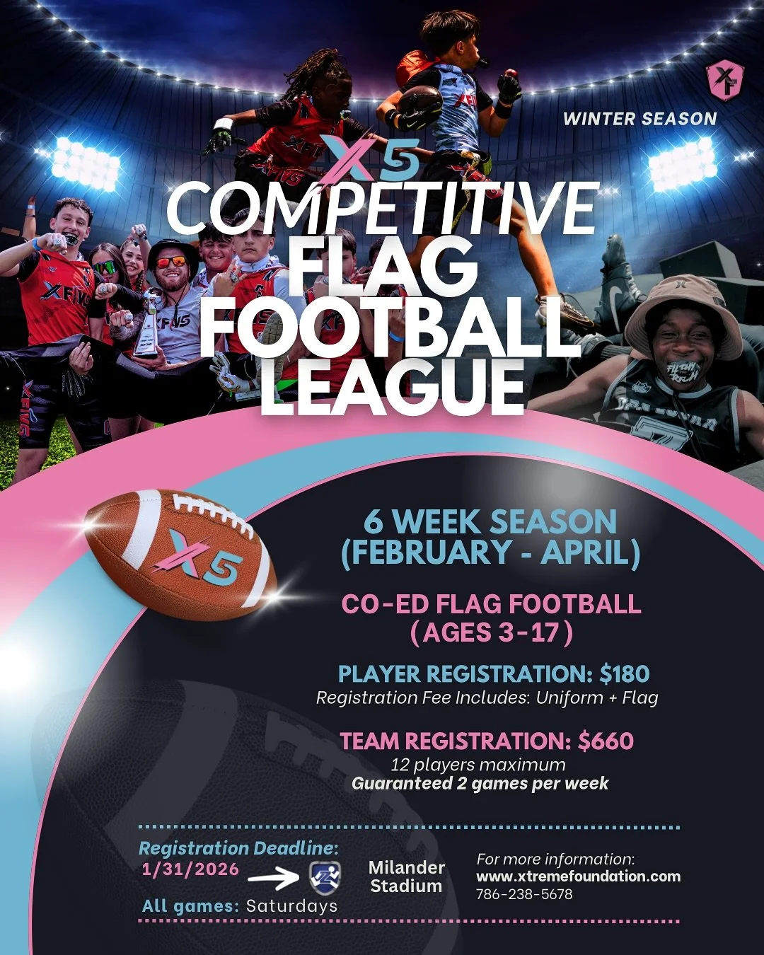 🏈💥 X5 Winter Season Flag Football is HERE! 💥🏈

6 weeks of competition, fun, and non-stop action 💪
The best of the best are invited to come compete, make a statement, and show what you&rsquo;ve got! 🔥

📅 Season: February&ndash;April
📍 Location