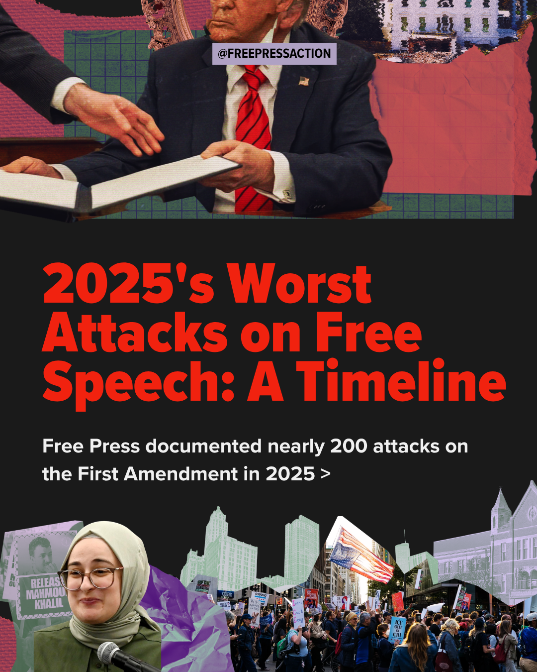A collage featuring a person in a suit with a hand on their shoulder, a woman wearing a headscarf speaking into a microphone at a protest, and a crowd of protesters carrying signs and flags, with a bold red and black title about attacks on free speec