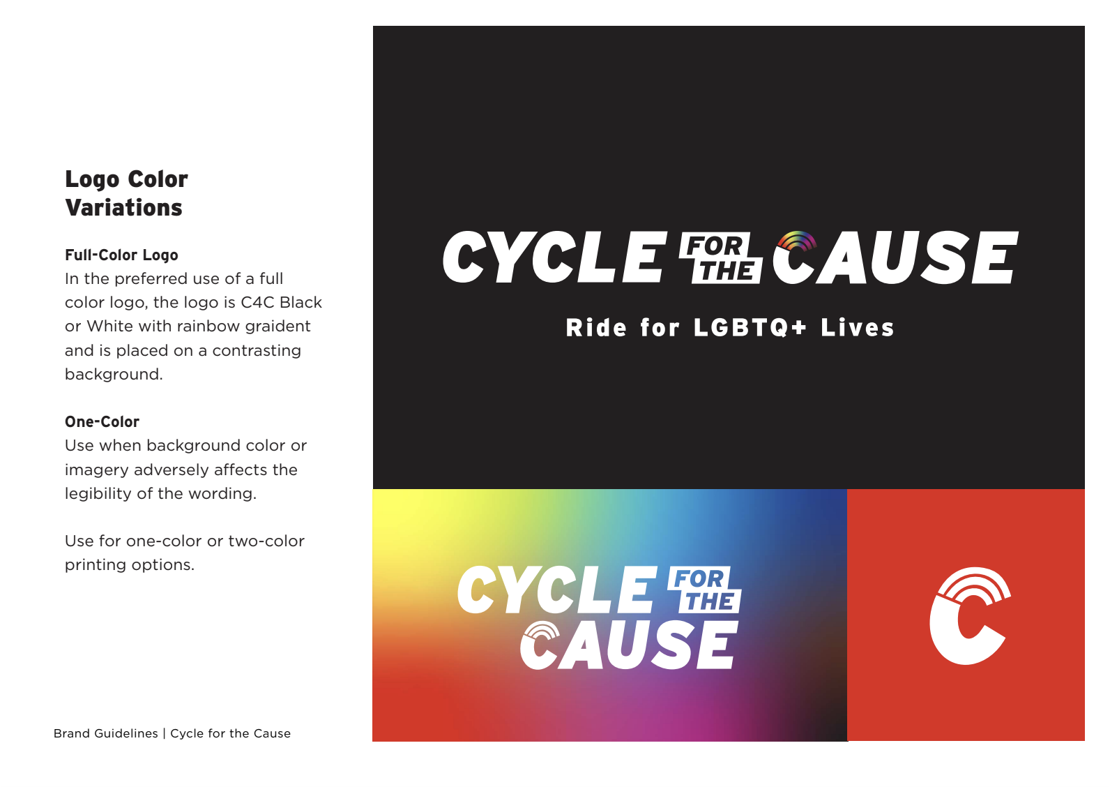 Brand guidelines for 'Cycle for the Cause' logo variations. Top section shows the black logo with rainbow gradient on a black background. Bottom section displays the same logo in rainbow gradient colors on a rainbow gradient background, with a white 