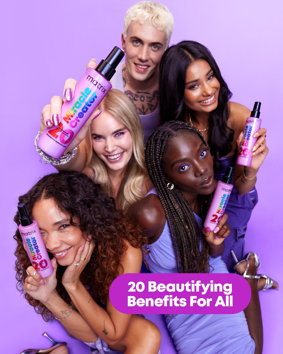 Group of diverse individuals smiling and holding Matrix Miracle Creator hair product bottles against a purple background with text "20 Beautifying Benefits For All."