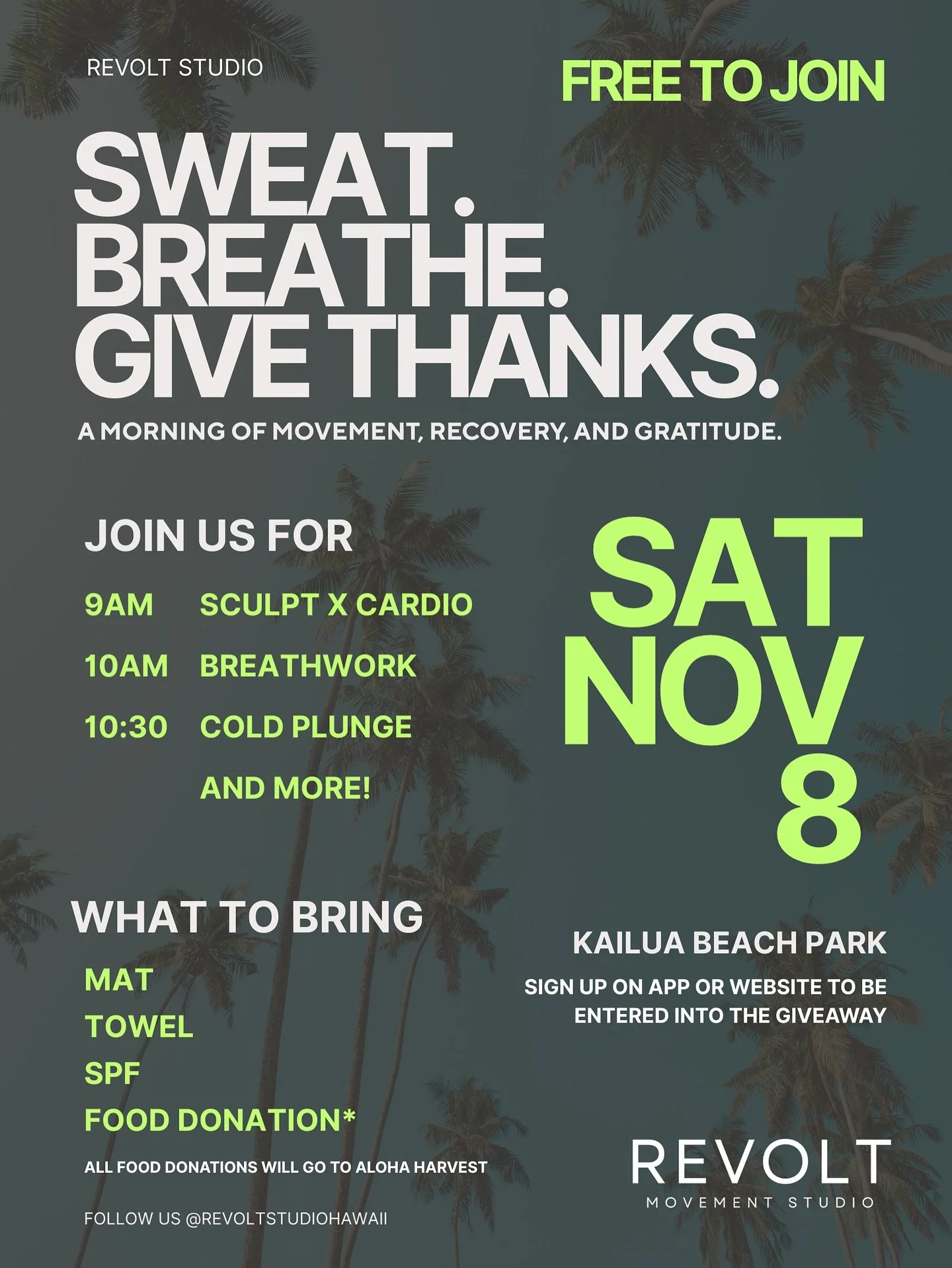 Join us next Saturday Nov 8 @ 9am | Kailua Beach Park for a 
&bull; sculpt x cardio class w Maddie T. 
&bull; breath work w Chloe P.
&bull; post class cold plunge 
&bull; and more!

Bring: mat, towel, spf or hat, and a food donation (optional)
*All f