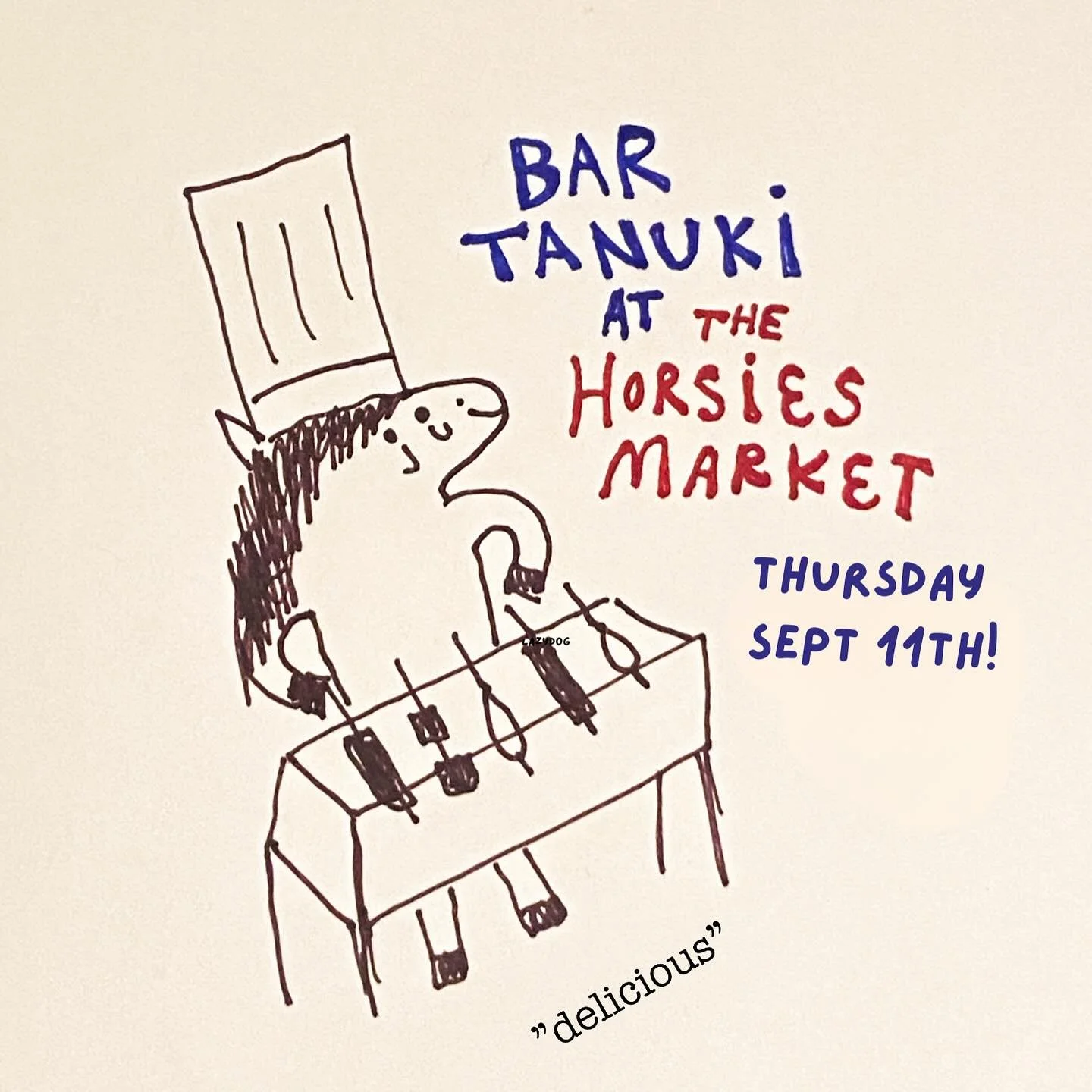 Hi Horsies and Bar Tanuki Friends!

It&rsquo;s been so nice and warm this past few days&hellip; and we&rsquo;ll be outdoors at Horsies! Enjoy some Yakitori (Japanese chicken skewers), hot soup, grilled onigiri, wines, and vermouth cocktails along wit