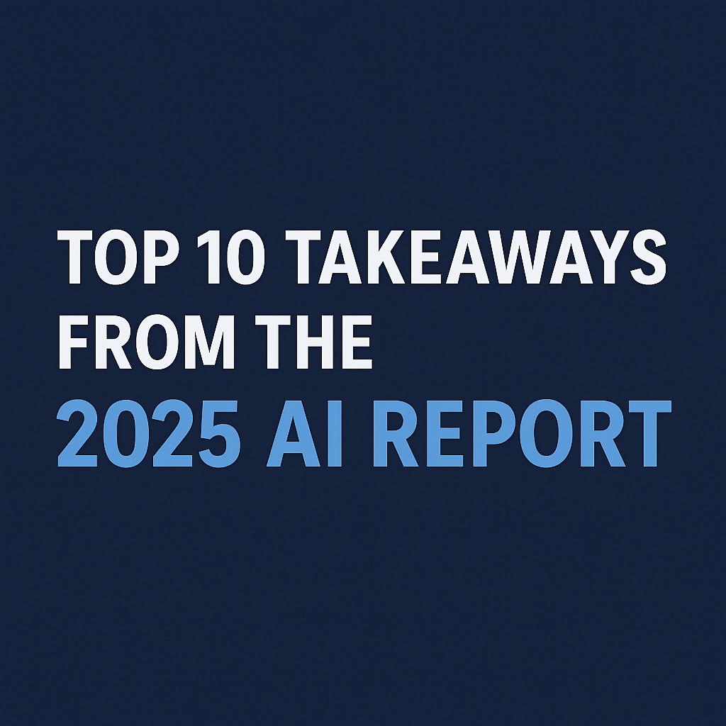 10 Takeaways from McKinsey’s 2025 AI Report