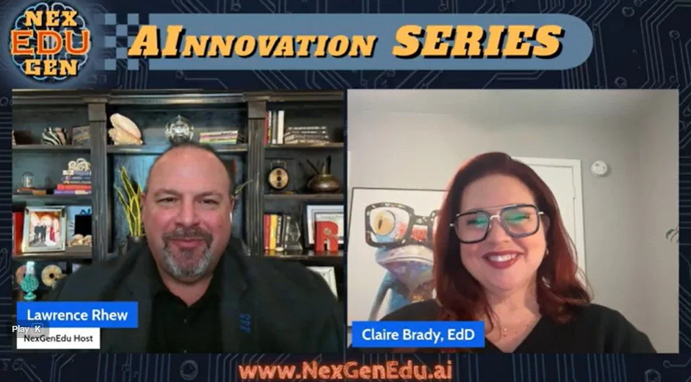 Dr. Claire Brady Featured on NexGenEdu AInnovation Podcast