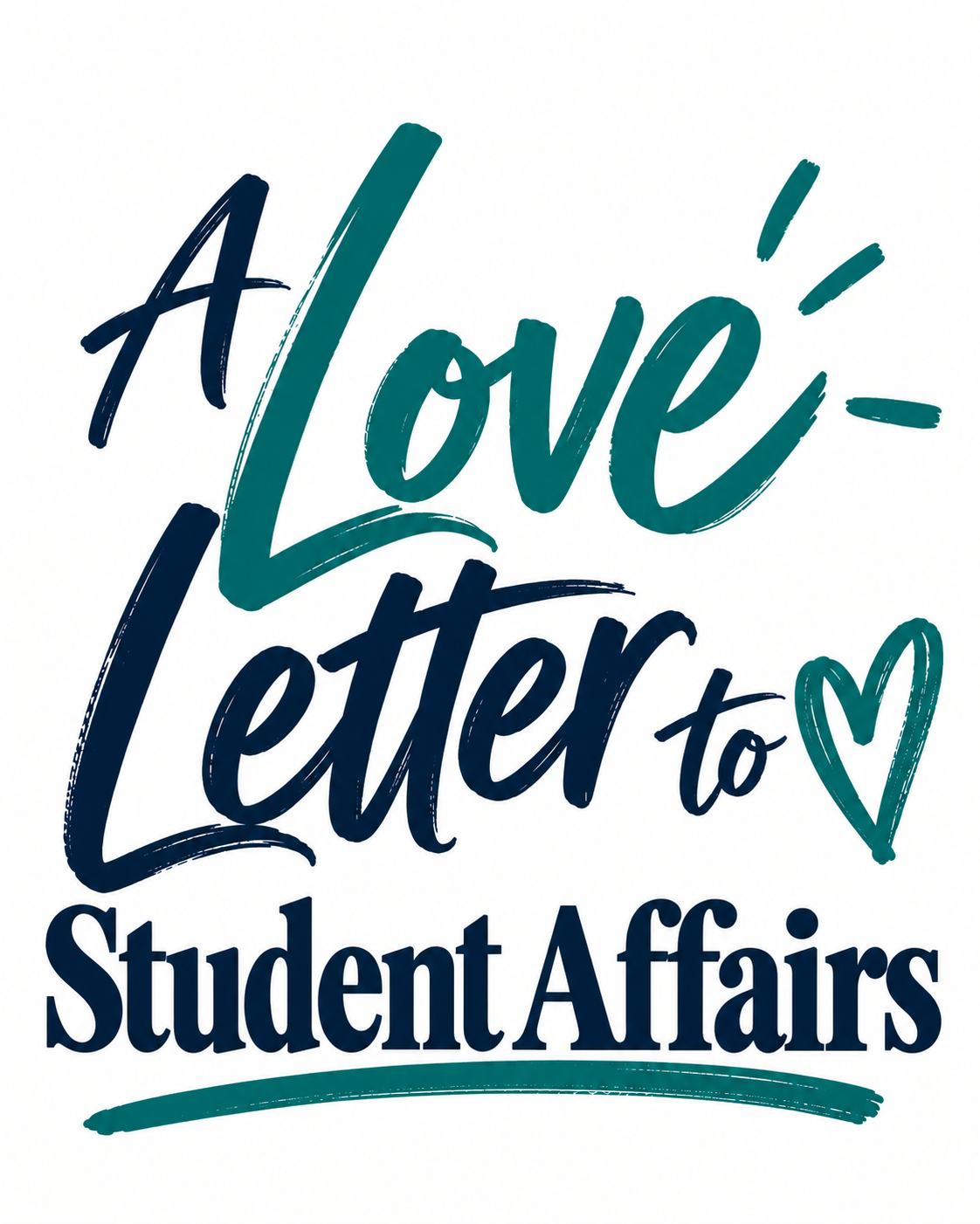 A Love Letter to Student Affairs