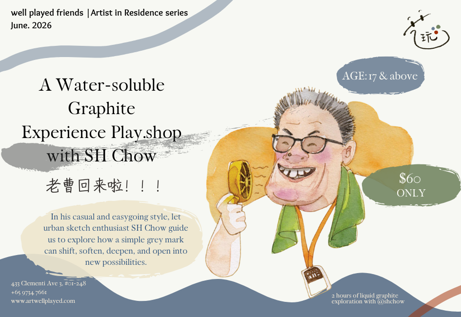 "A Water-soluble Graphite Experience Play.shop" with SH Chow