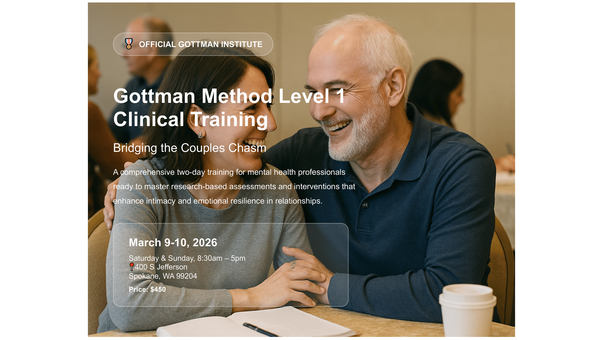 Gottman Level 1 Clinical Training March 9-10 2026