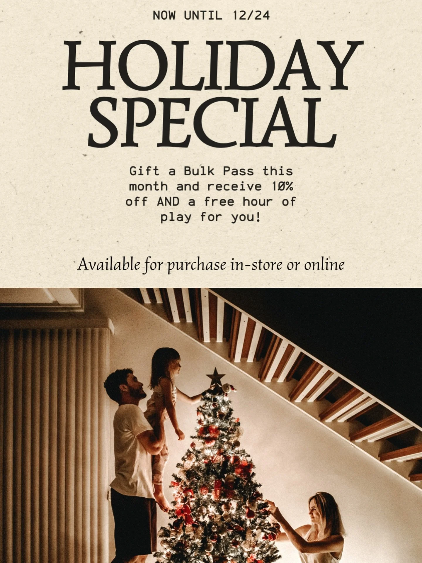 holiday gifting hack unlocked.
from now until december 24, grab a bulk pass and get 10% off AND a free hour of play! yes, we&rsquo;re literally gifting you a break from another round of hide and seek and the constant toy pickup because it&rsquo;s the