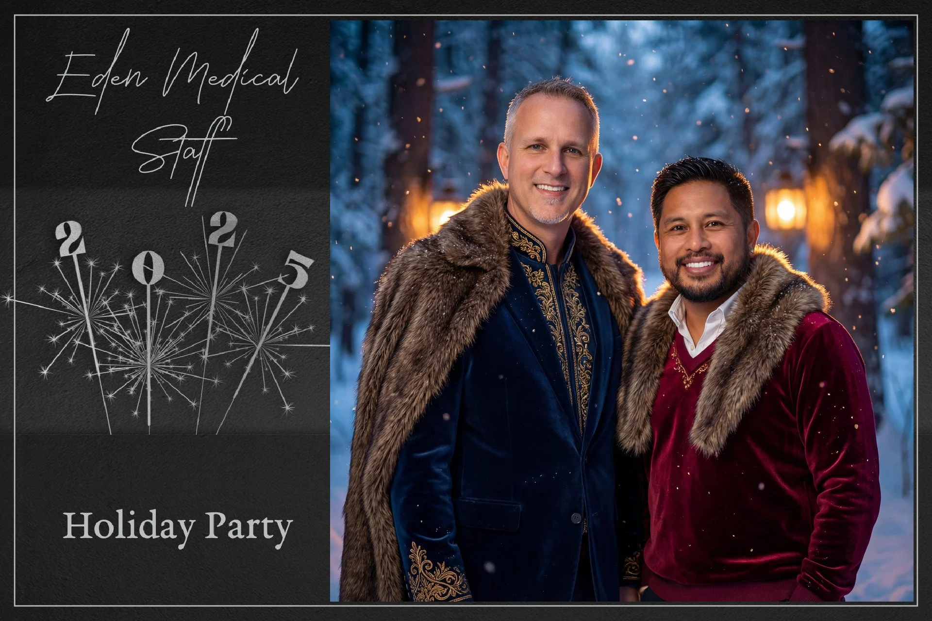A holiday invitation featuring two men in winter clothing standing outdoors at sunset or dusk, with snow and trees in the background, smiling and wearing fur-lined cloaks. The left side of the image contains text that says "Eden Medical Staff" and "H