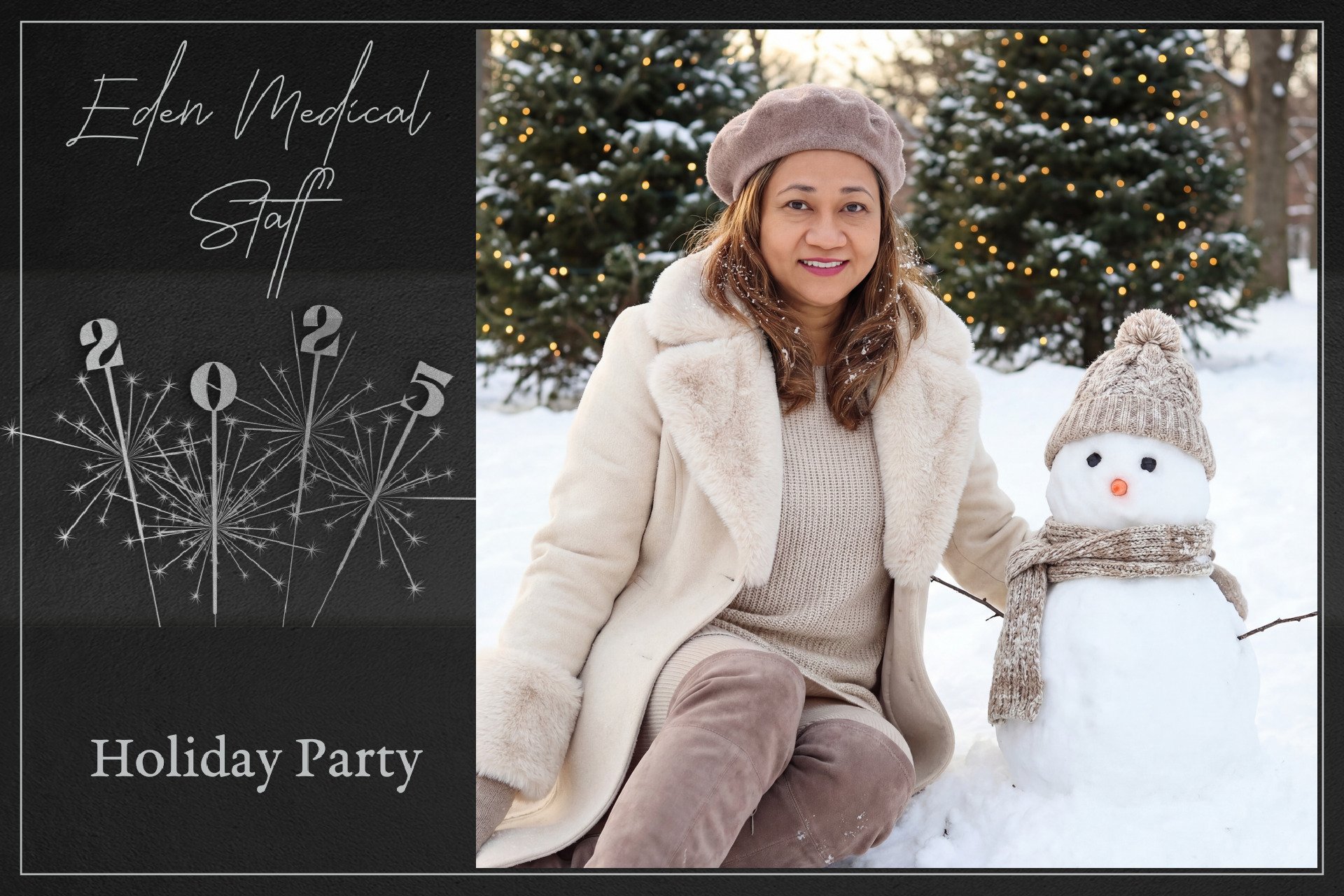 A woman in a beige coat and beret kneeling on snow next to a snowman with a knitted hat and scarf, in front of decorated holiday trees, with a black graphic overlay that reads 'Eden Medical Staff' and 'Holiday Party'.