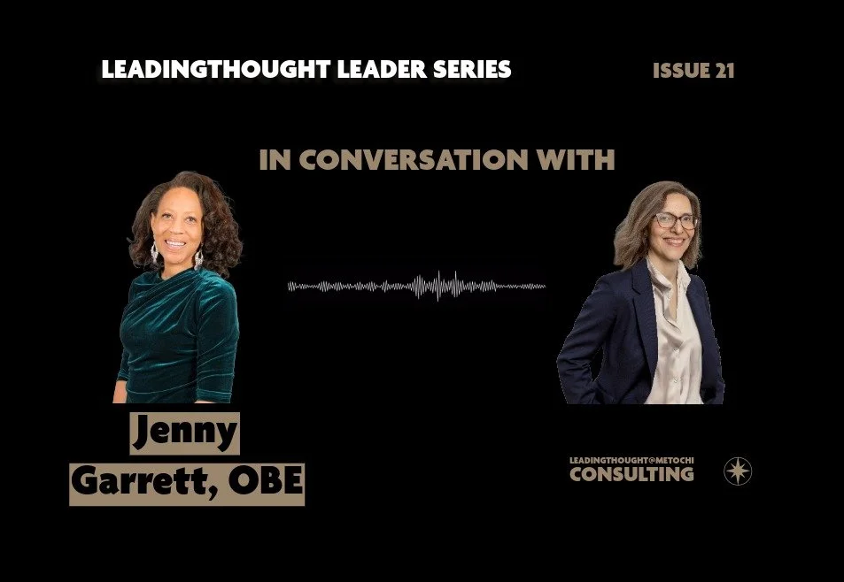 LEADINGThought LEADER SERIES: In Conversation with Jenny Garrett, OBE