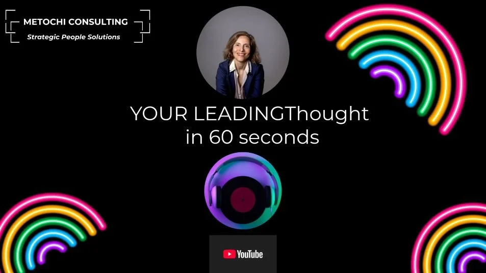 YOUR LEADINGThought in 60s: A bite-sized audio broadcast of our LEADINGThought series