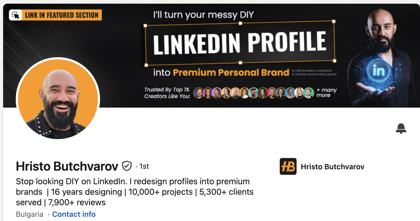 LinkedIn profile of Hristo Butchvarov, promoting his LinkedIn profile redesign services for founders, consultants and coaches, with a banner highlighting premium personal branding.