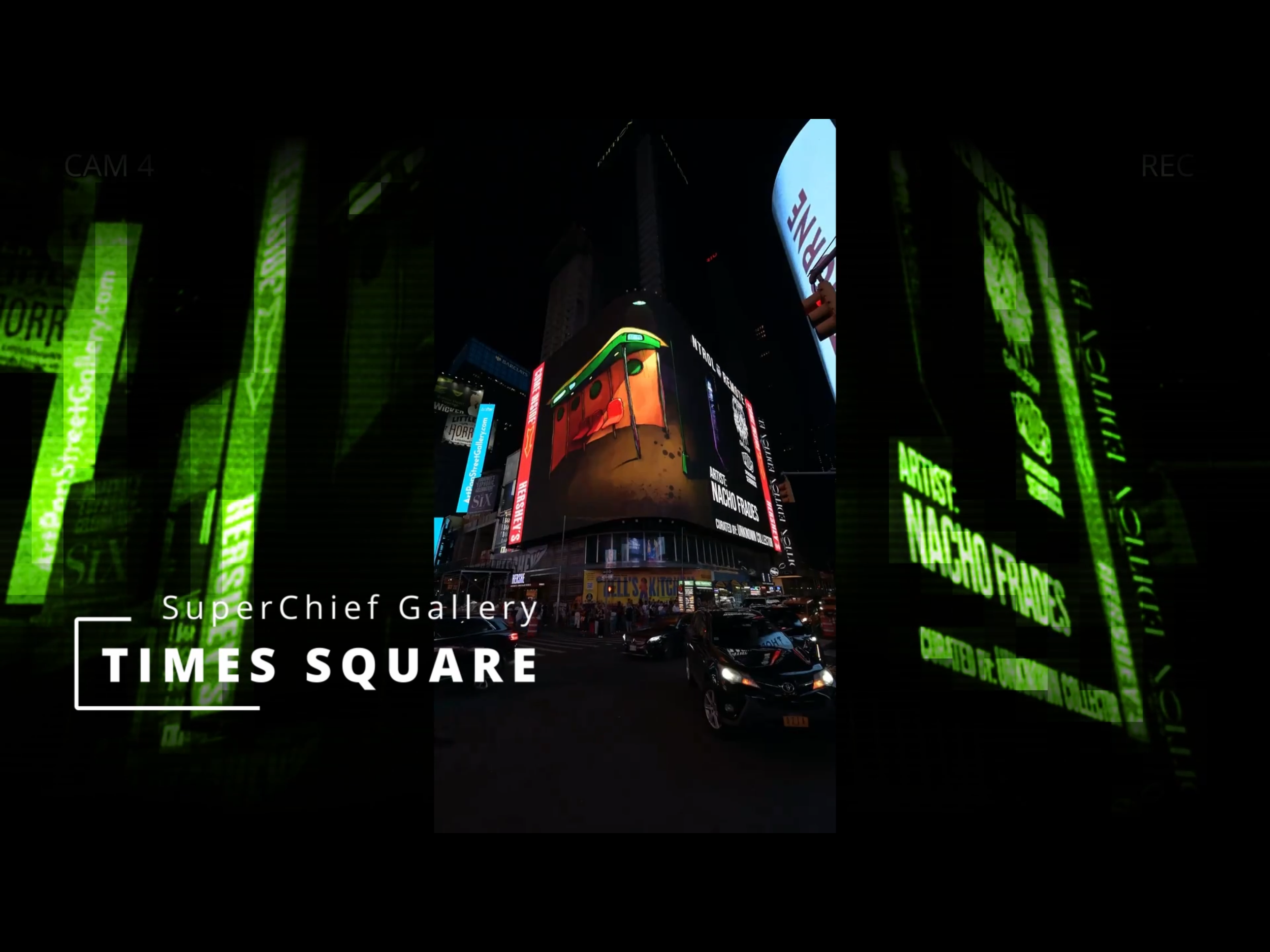 Nighttime scene in Times Square with illuminated digital billboards and a car on the street. Green scrolling text displays 'Art by: Nacho Frades'.