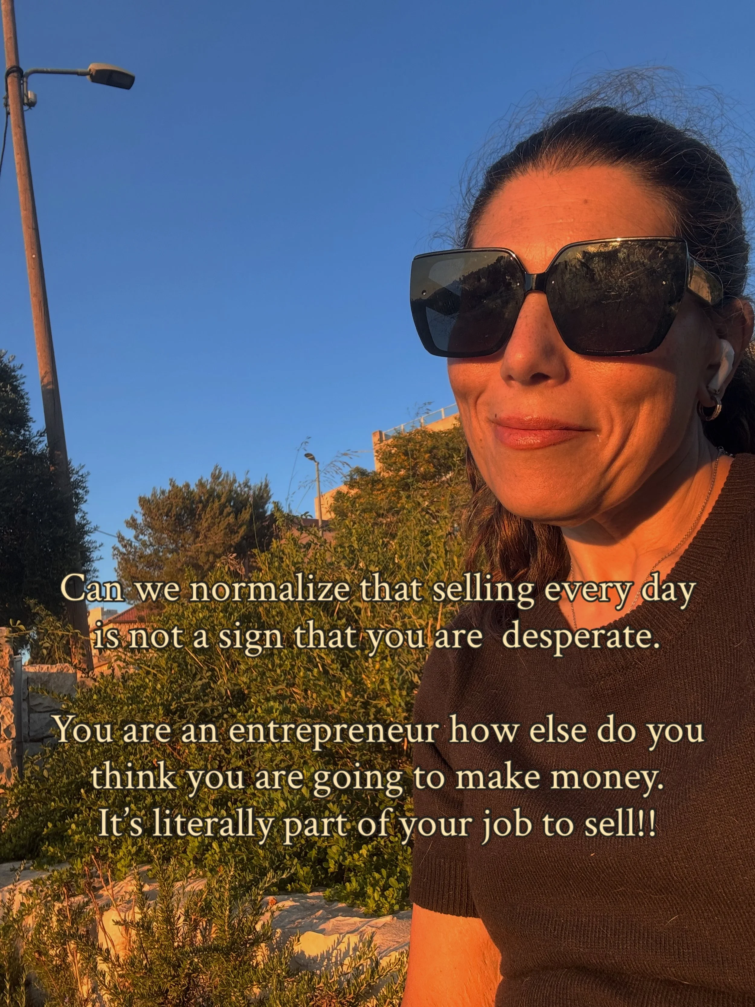 Why do we think as entrepreneurs that selling our products, our services every day is going to look desperate. 

How else is anyone going to know what you are selling. 

REMEMBER people are stupid they need to be told things so  many times!  And toda