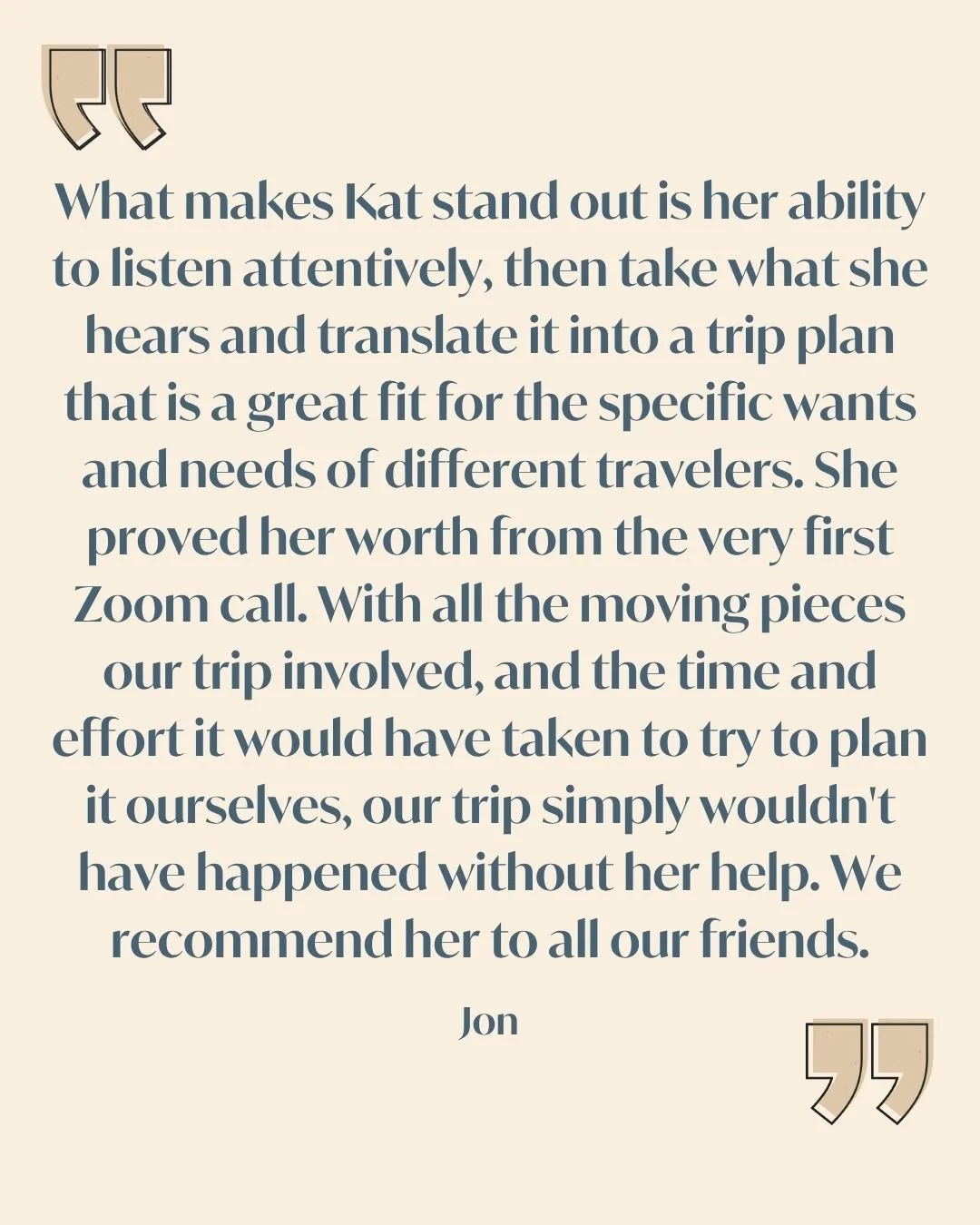 I don't take it lightly when someone trusts me with their trip&mdash;especially the complicated ones.

From the very first call, my goal is always the same:
💬 Listen closely
🧠 Think intentionally
🧳 Build something that fits you

Jon and his group 