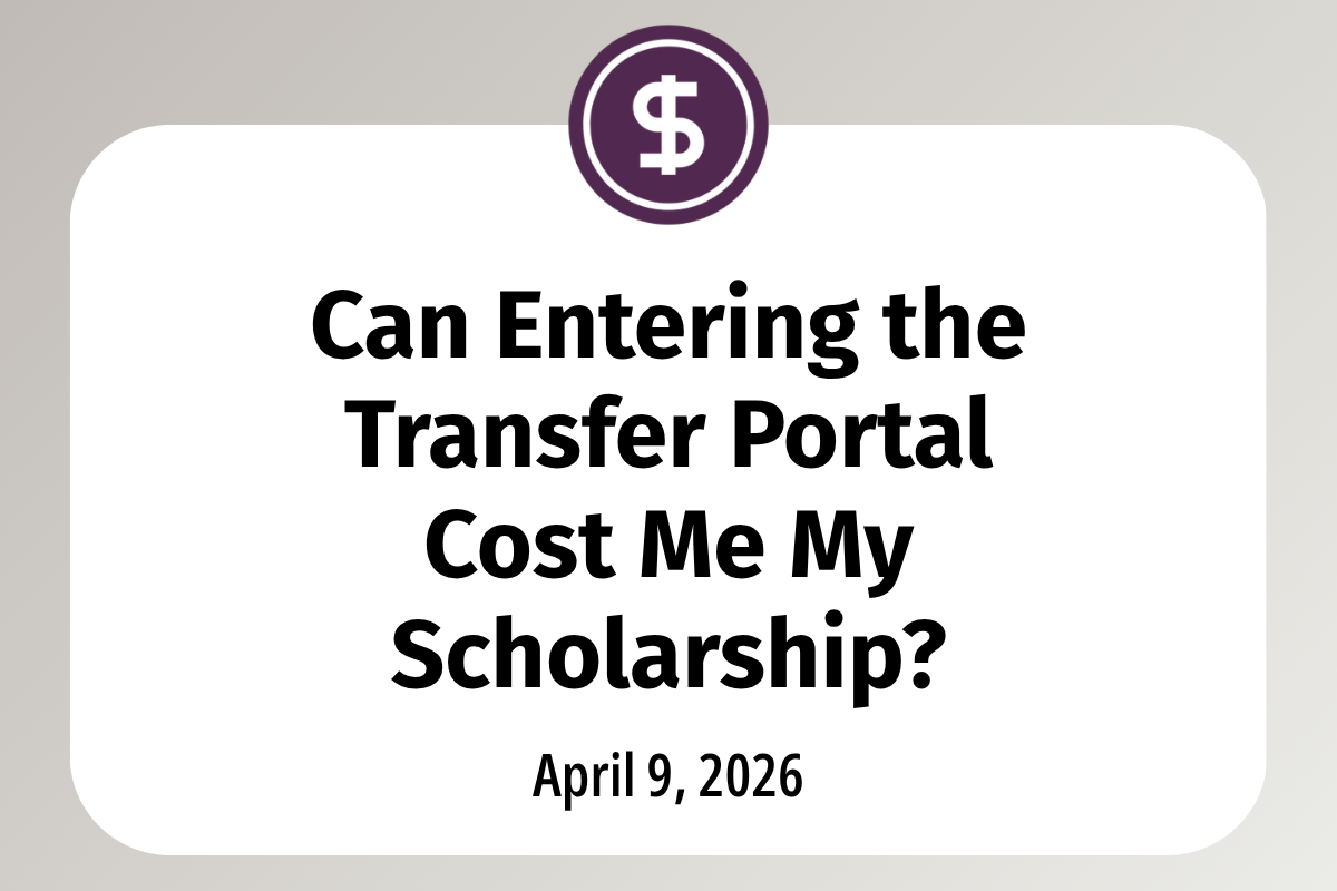       
  
    Can Entering the Transfer Portal Cost Me My Scholarship?  With transfer-portal windows open or about to open in many winter sports, thousands of athletes are deciding whether to jump in and test the market. Before you enter your name, y
