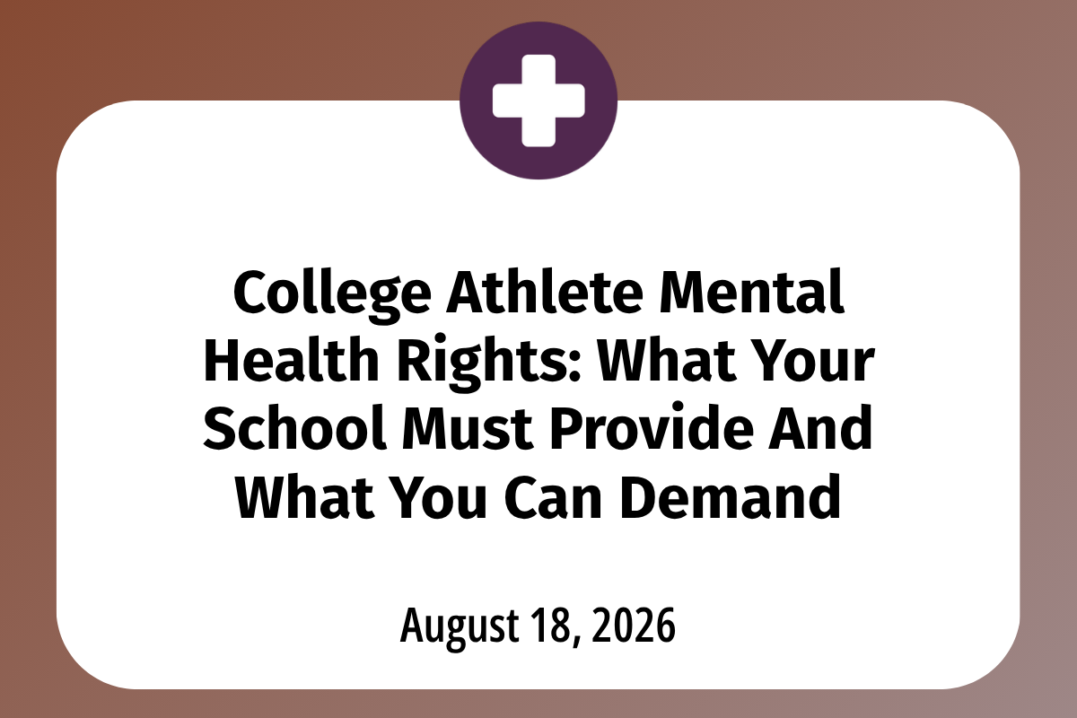      
  
    College Athlete Mental Health Rights: What Your School Must Provide And What You Can Demand  Early fall is one of the hardest stretches of the year for college athletes. Preseason camps, class schedules, and roster competition collide r