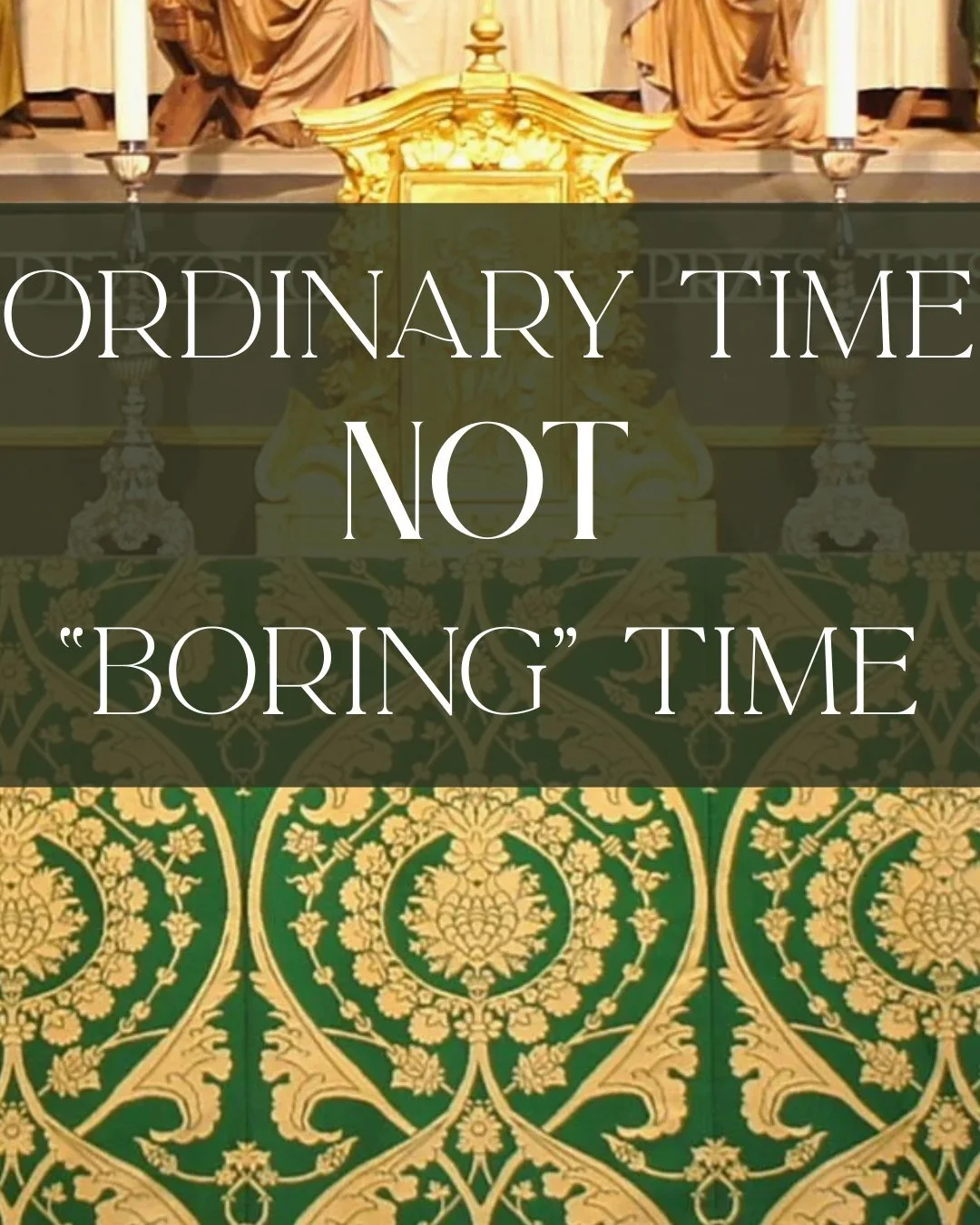 This coming Sunday we reenter the green season, what is known as "Ordinary Time." It's important to remember the word 'ordinary' in this sense does not mean, regular, routine, run-of-the-mill, and definitely NOT "boring" time! 

T