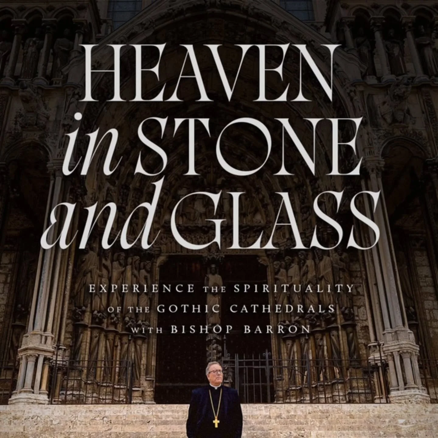 Join us Wednesday, September 23rd at 6:30 P.M. at the Regal Deer Park. 1050 The Arches Cir, Deer Park, NY 11729.

Heaven in Stone and Glass, a new documentary from Bishop Robert Barron and Word on Fire, takes viewers on a breathtaking pilgrimage thro