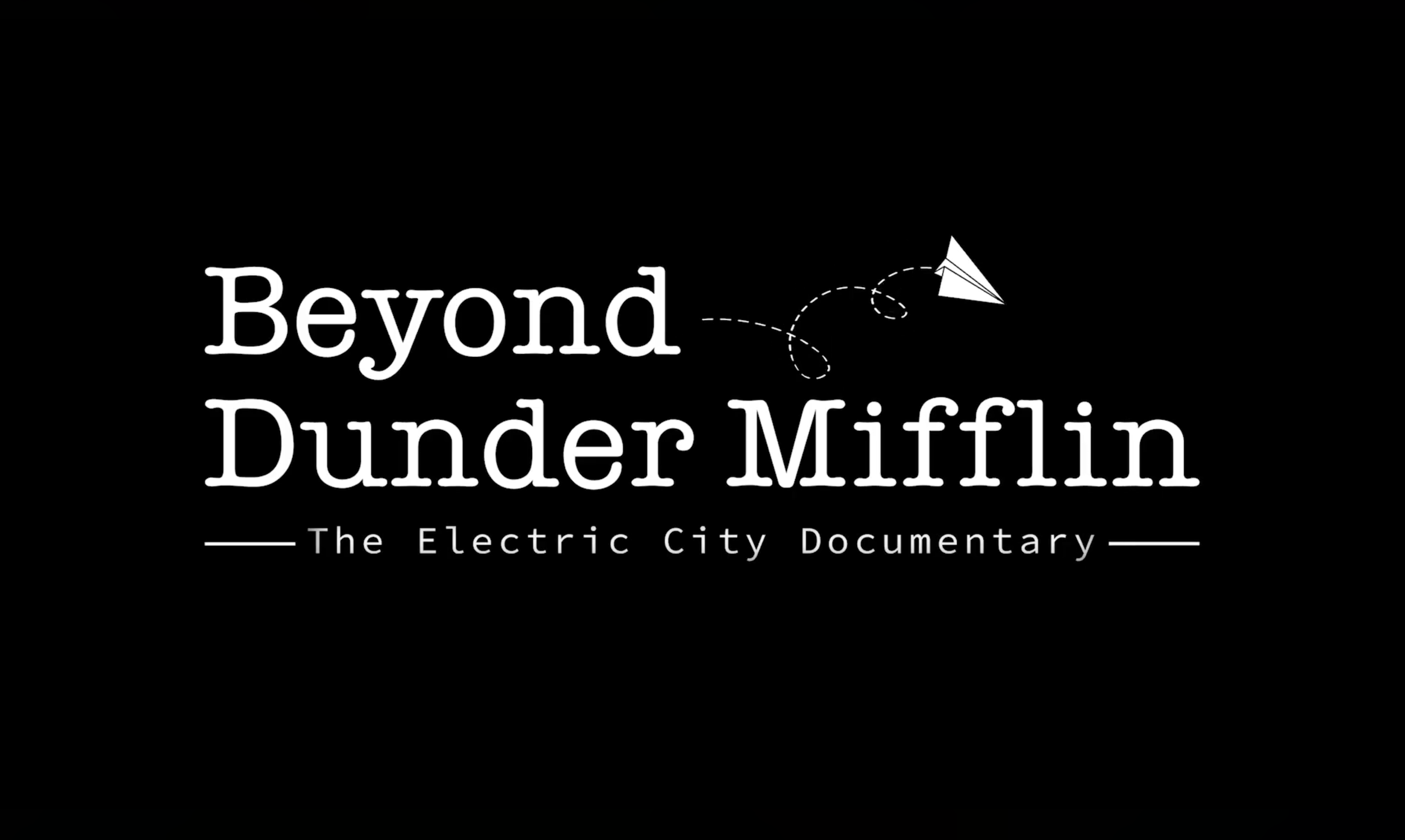 Show logo for 'Beyond Dunder Mifflin: The Electric City Documentary.'