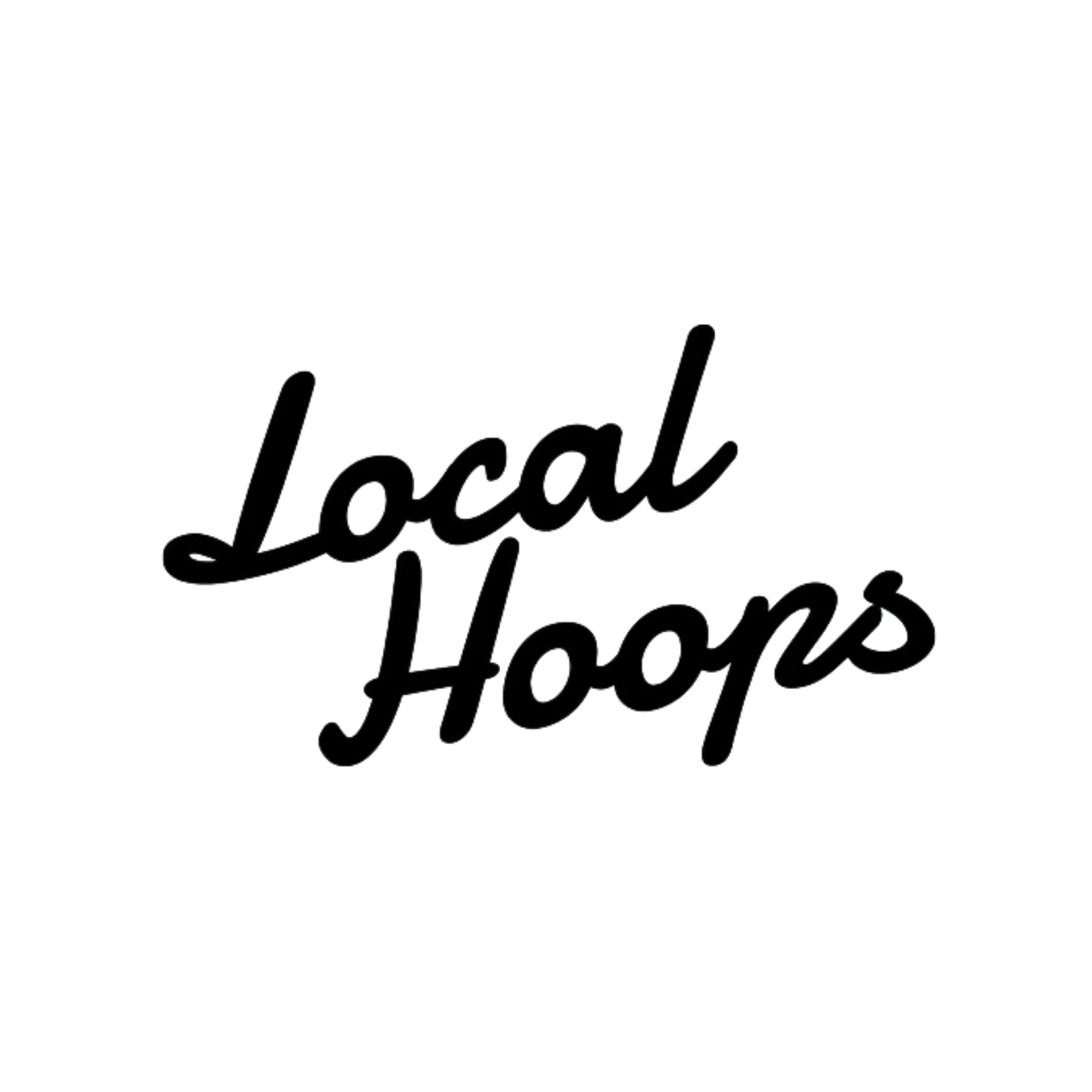 Local Hoops logo in black handwritten script lettering