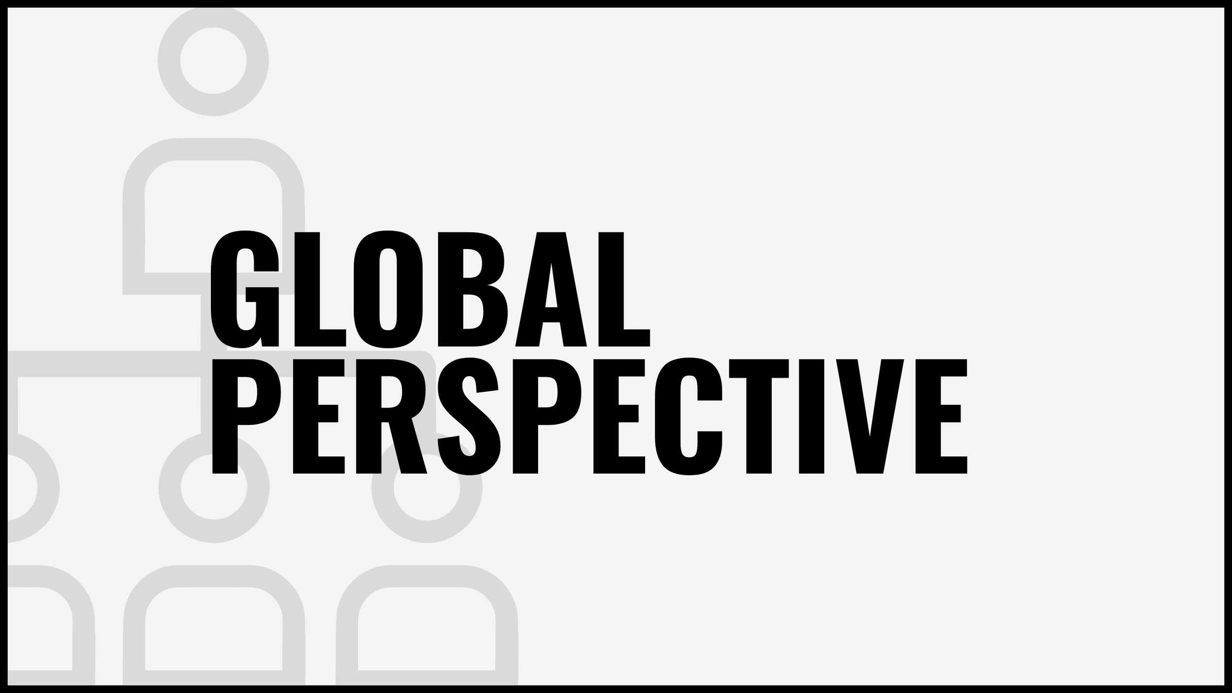 Text saying 'Global Perspective' with a background of abstract gray connected nodes or network diagram.