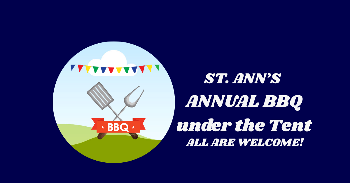 St. Ann's Annual BBQ