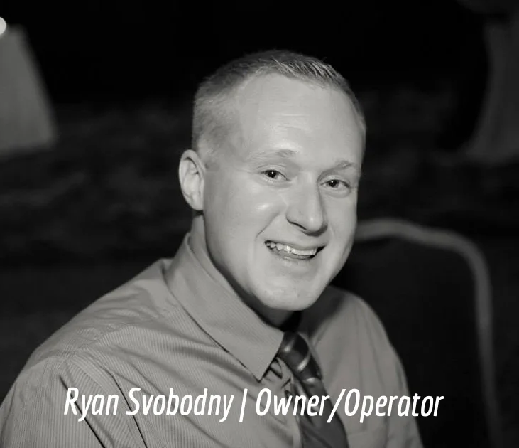   Ryan Svobodny    Owner/Operator  