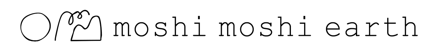 moshi moshi earth