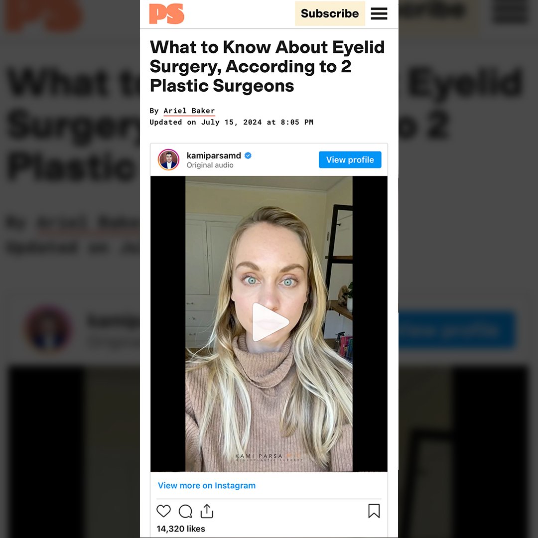Screenshot of an article titled "What to Know About Eyelid Surgery, According to 2 Plastic Surgeons" by Ariel Baker, showing an Instagram video of a woman with long blonde hair wearing a brown turtleneck. The article is updated on July 15, 2024, at 8