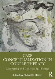 Abstract watercolor painting with shades of gray, white, and hints of yellow, used as a background for a book cover titled 'Case Conceptualization in Couple Therapy: Comparing and Contrasting Theories' edited by Michael D. Reiter.