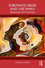 Cover of a book titled 'Substance Abuse and the Family: Assessment and Treatment' by Michael D. Reiter, featuring abstract artwork of two faces and a swirling pattern.