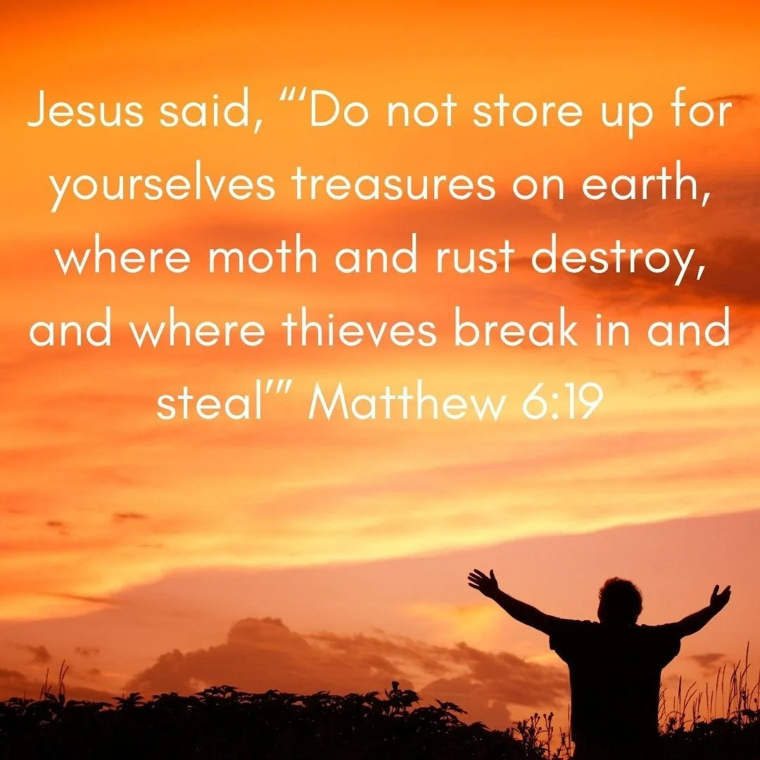 Our Treasures are in Heaven