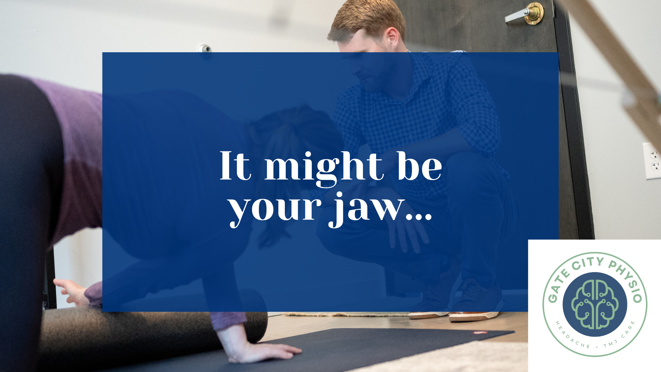 Have these symptoms? It might be your jaw…