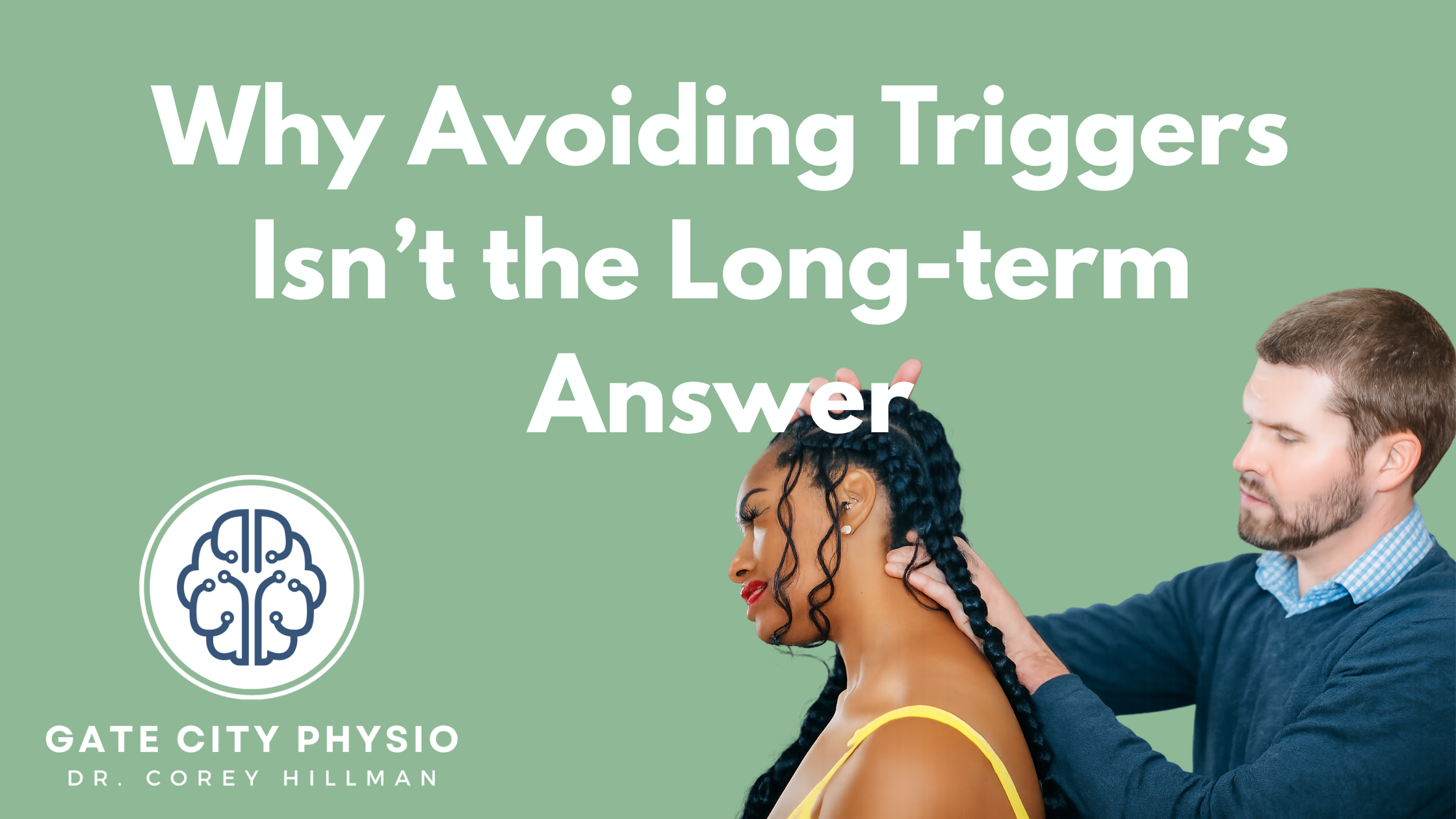 Why Avoiding Triggers Isn’t the Long-Term Answer