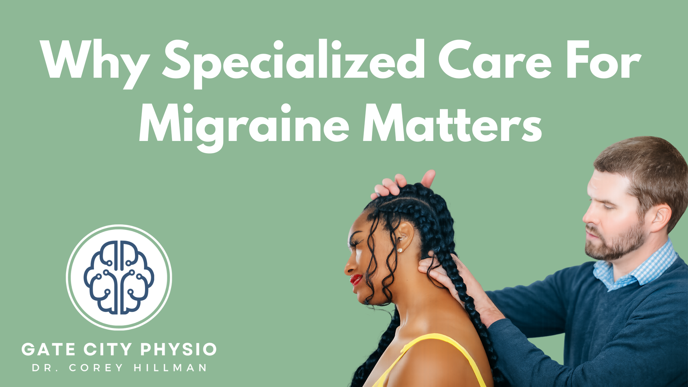 Why Specialized Care for Migraines Matters