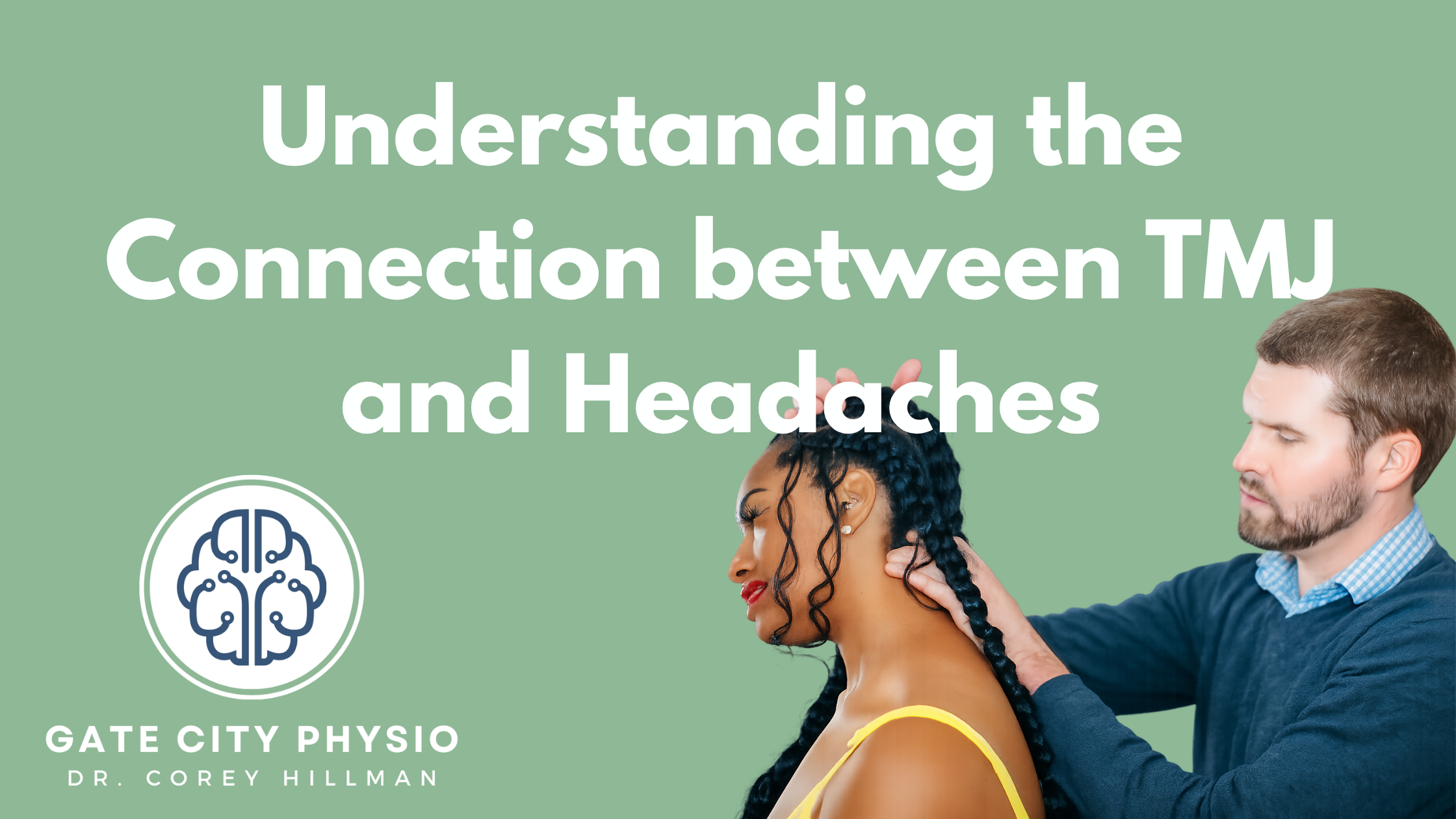 Understanding the Connection Between TMJ Disorders and Headaches
