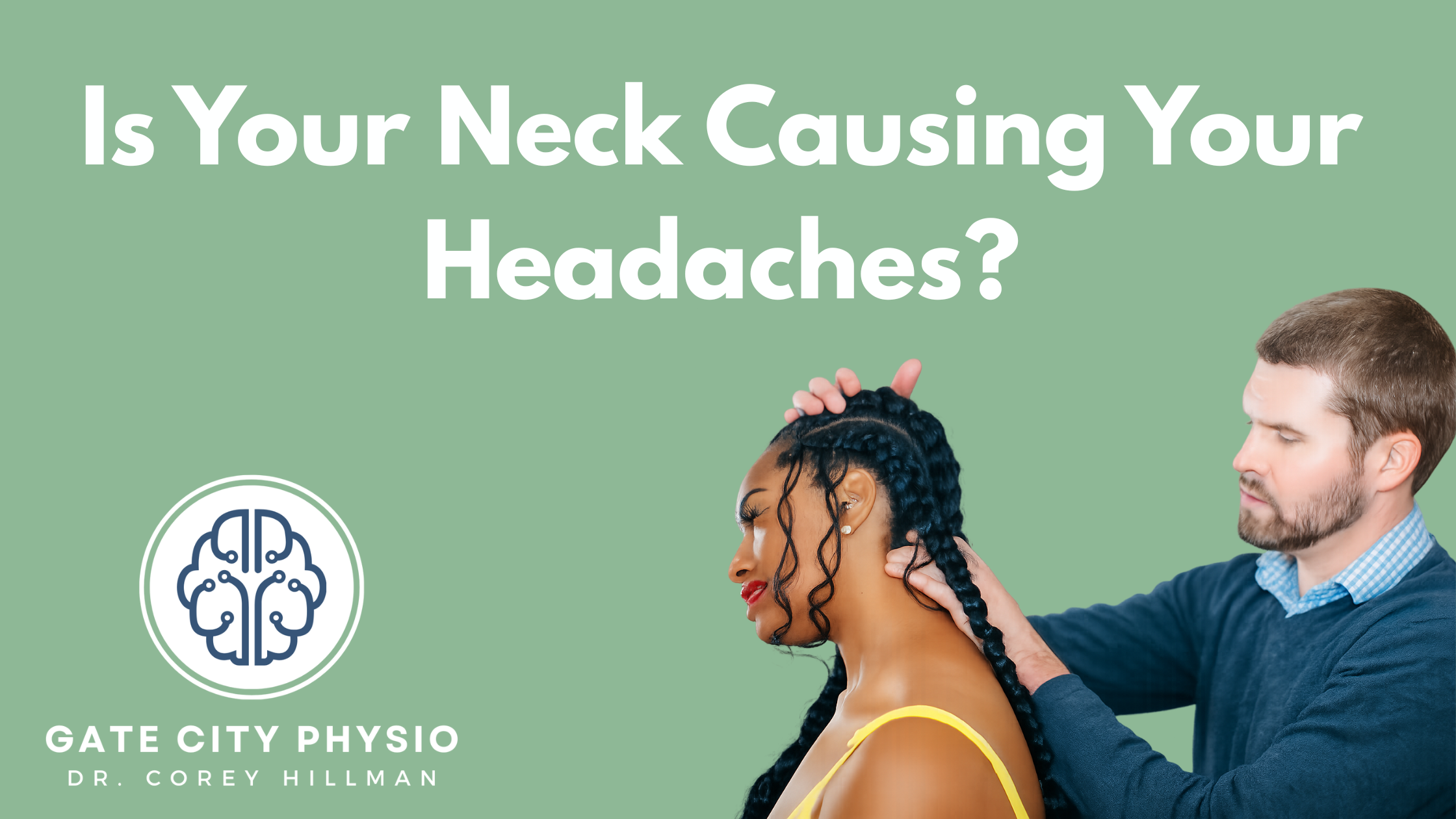 Is your neck causing your headaches? 