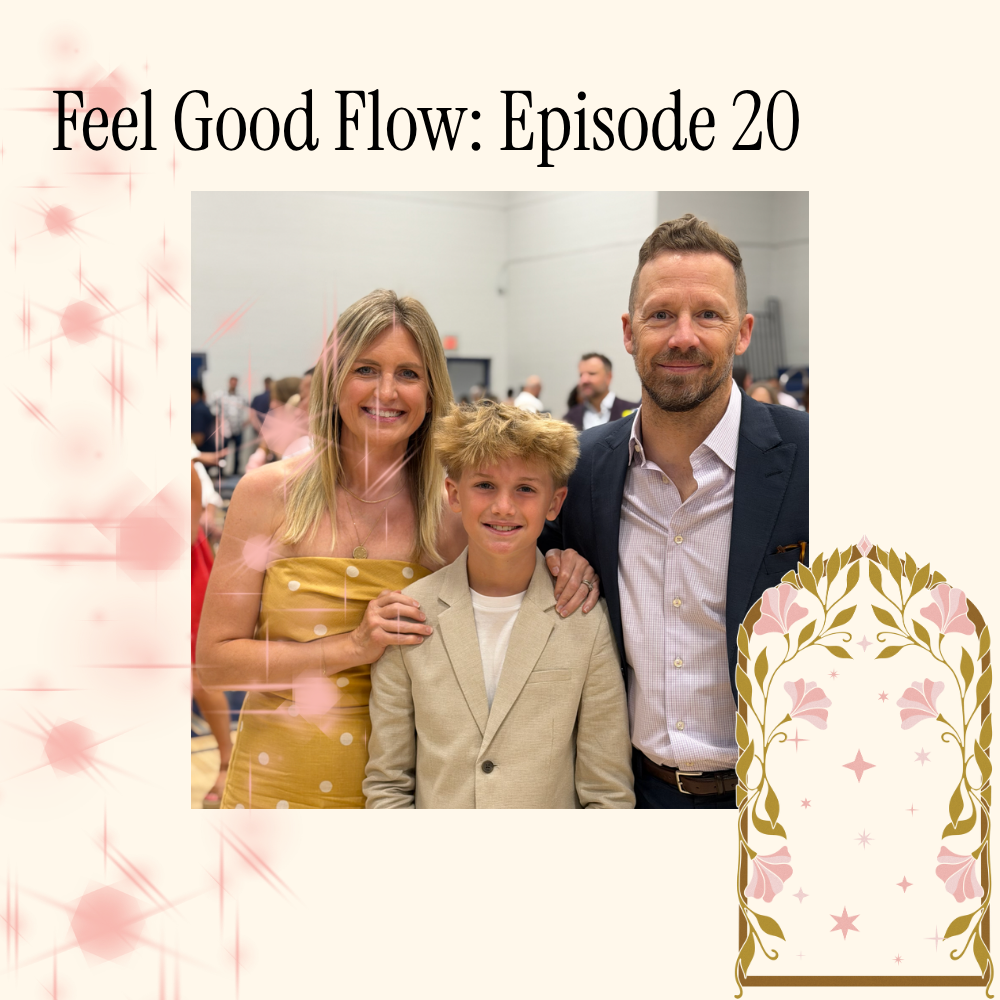 Feel Good Flow: Episode 20