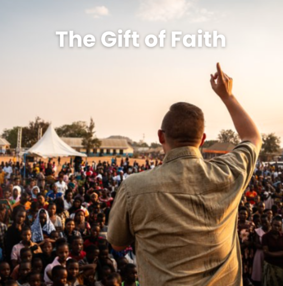 The Gift of Faith
