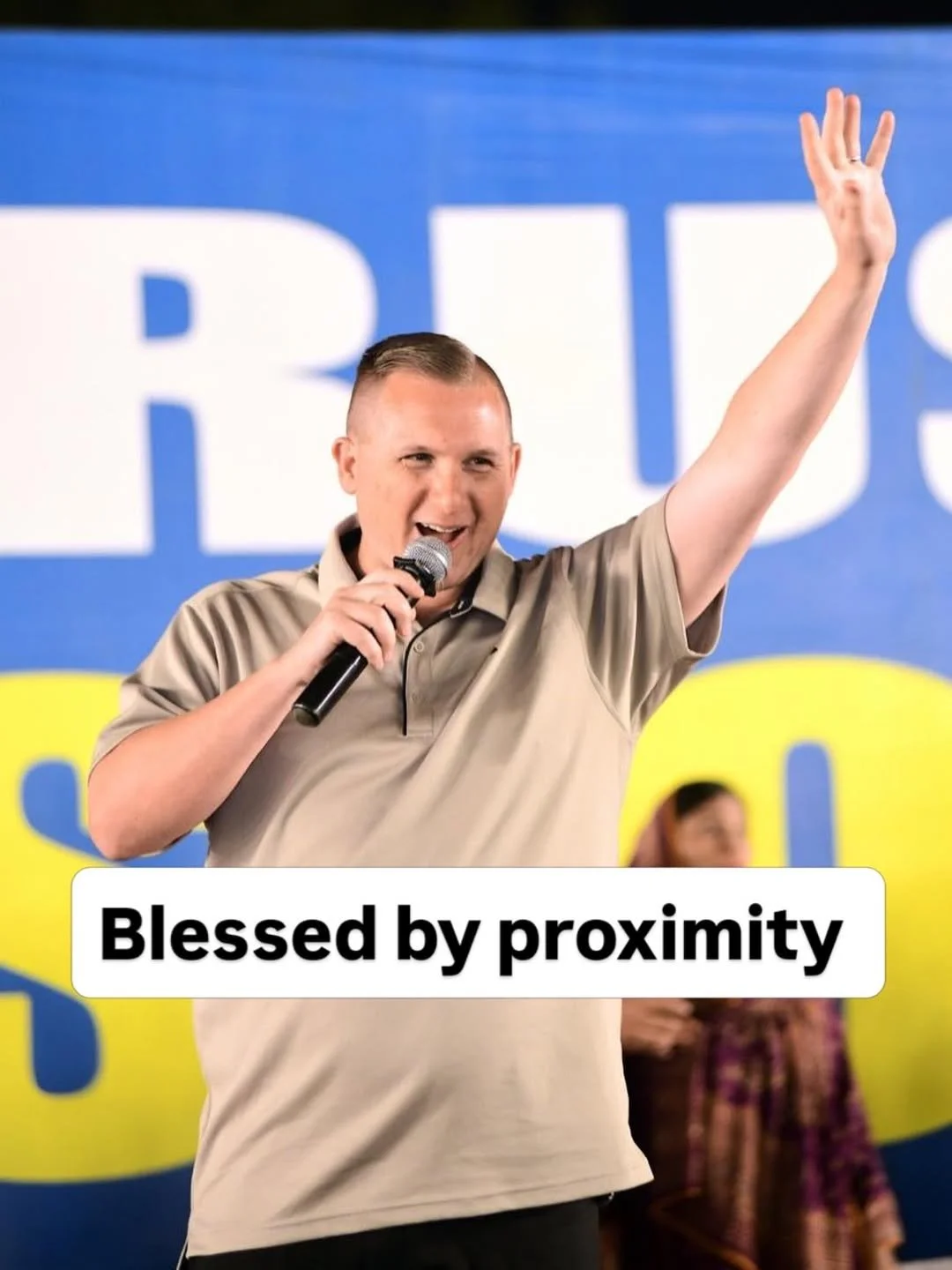BLESSED BY PROXIMITY
