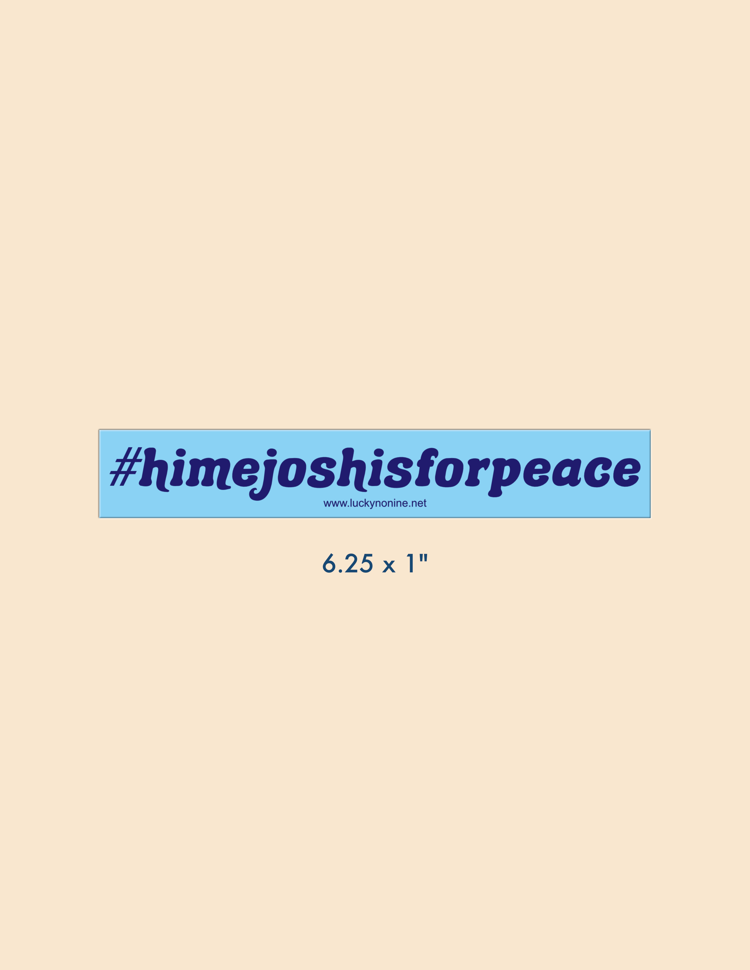 sticker "#himejoshisforpeace"